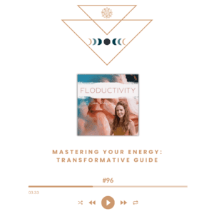 Mastering Your Energy Transformative Guide blog
